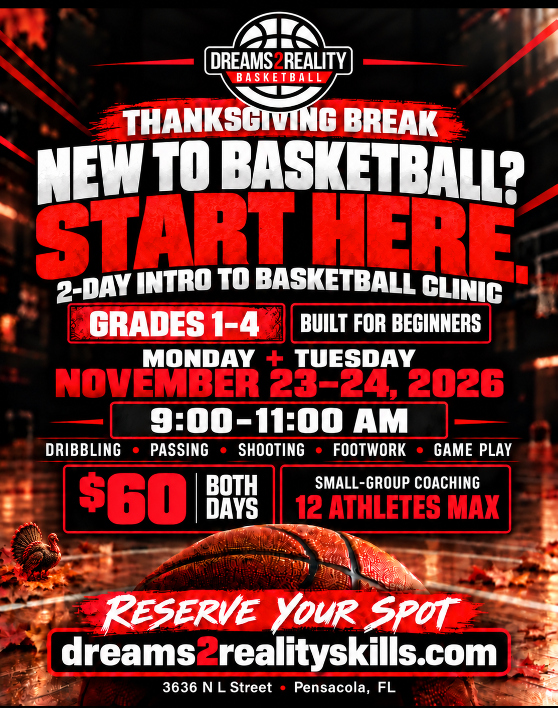 Thanksgiving Break Intro to Basketball Clinic for grades 1 through 4, November 23 and 24, 2026, 9:00 to 11:00 AM